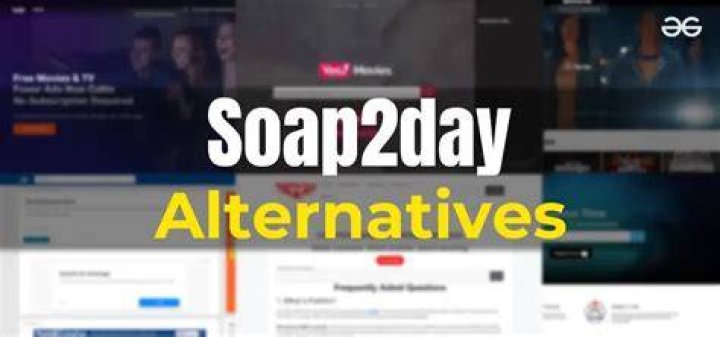 Choosing alternatives to soap2day